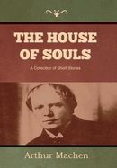Portada de The House of Souls