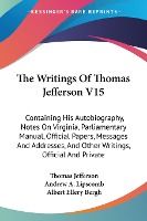 Portada de The Writings of Thomas Jefferson V15: Co