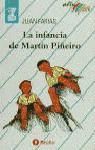 INFANCIA DE MARTIN PI&Ntilde;ERO AM