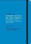 INFORME DEL ESTADO ACTUAL DE LOS CORPUS EN ESPAÑOL