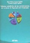 INFORME ESTADÍSTICO DE LAS CARACTERÍSTICAS DEL TURISMO DE BALNEARIO DE ANDALUCÍA