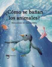 Portada de ¿Cómo se bañan los animales?