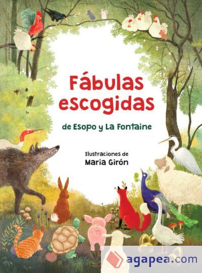 F&aacute;bulas escogidas de Esopo y La Fontaine