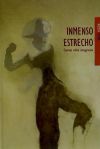 INMENSO ESTRECHO: CUENTOS SOBRE INMIGRACION