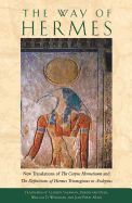 Portada de The Way of Hermes: New Translations of "The Corpus Hermeticum" and "The Definitions of Hermes Trismegistus to Asclepius"