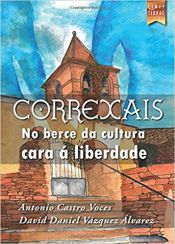 Portada de CORREXAIS-NO BERCE DA CULTURA CARA A LIBERDADE