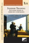 INSIDER TRADING. ESTUDIOS DESDE EL DERECHO COMPARADO