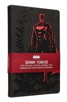 Portada de Batman: Fearless: The Official Guided Journal for Embracing Your Inner Superhero