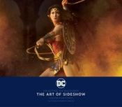 Portada de DC: Collecting the Multiverse: The Art of Sideshow