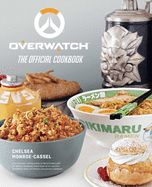 Portada de Overwatch: The Official Cookbook