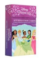Portada de Disney Princess Affirmation Cards: 52 Ways to Celebrate Inner Beauty, Courage, and Kindness (Children's Daily Activities Books, Children's Card Games