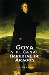 Portada de GOYA Y EL CANAL IMPERIAL DE ARAGÓN