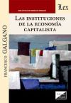 INSTITUCIONES DE LA ECONOMIA CAPITALISTA, LAS