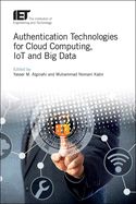 Portada de Authentication Technologies for Cloud Computing, Iot and Big Data