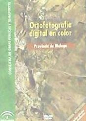 Portada de ORTOFOTOGRAFÍA DIGITAL EN COLOR, PROVINCIA DE MÁLAGA (DVD) ESCALA 1/60.000
