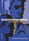 INSTITUTOS OBREROS. UN HERMOSO SUEÃ‘O REPUBLICANO (CD), LOS