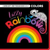 Portada de Lizzy and the Rainbow: Peep-Through Felt Book