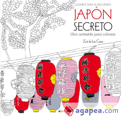 JAPON SECRETO (LIBRO ANTIESTRES PARA COLOREAR)