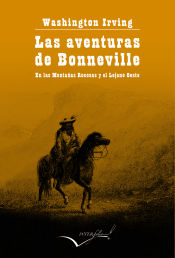 Portada de Las aventuras del capitán Bonneville : en las Montañas Rocosas y el Lejano Oeste