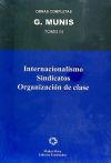 INTERNACIONALISMO SINDICATOS ORGANIZACION DE CLASE