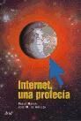 INTERNET, UNA PROFECIA