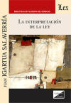 INTERPRETACION DE LA LEY, LA