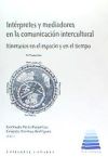 INTERPRETES Y MEDIADORES EN LA COMUNICACION INTERCULTURAL I