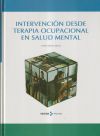 INTERVENCIÓN DESDE TERAPIA OCUPACIONAL EN SALUD MENTAL