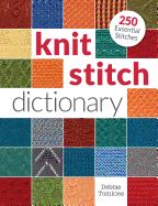 Portada de Knit Stitch Dictionary: 250 Essential Stitches
