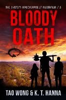 Portada de Bloody Oath: A Post-Apocalyptic LitRPG