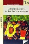 INTRODUCCION A LA POLITICA CRIMINAL