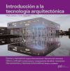 INTRODUCCION A LA TECNOLOGIA ARQUITECTONICA