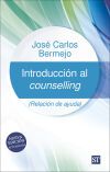 INTRODUCCION AL COUNSELLING. NUEVA EDICION ACTUALIZADA