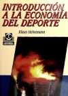 INTRODUCCIÓN A LA ECONOMÍA DEL DEPORTE.