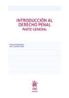 INTRODUCCIÓN AL DERECHO PENAL: PARTE GENERAL