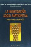 INVESTIGACION SOCIAL PARTICIPATIVA,LA