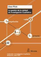 Portada de La gesti&oacute;n de la calidad en Investigaci&oacute;n Cualitativa (Ebook)