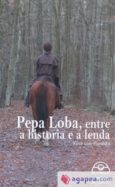 PEPA LOBA, ENTRE A HISTORIA E A LENDA