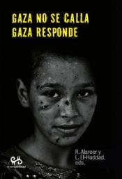 Portada de GAZA NO SE CALLA, GAZA RESPONDE
