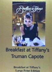 Portada de Breakfast at Tiffany's - Large Print Edition