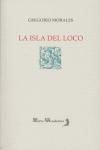 ISLA DEL LOCO, LA (MIRTO ACADEMIA Nº 11)