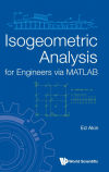 ISOGEOMETRIC ANALYSIS FOR ENGINEERS VIA MATLAB