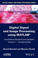 Portada de Digital Signal and Image Processing Using MATLAB, Volume 1: Fundamentals