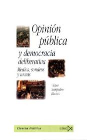 Portada de Opinión pública y democracia deliberativa