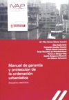 Manual De Garantía Y Protección De La Ordenación Urbanística