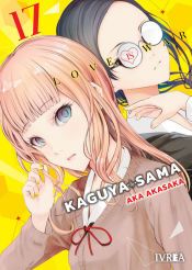 Portada de KAGUYA-SAMA: LOVE IS WAR 17