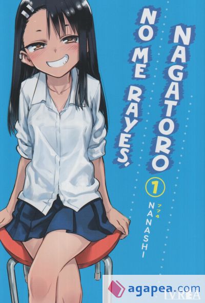 NO ME RAYES, NAGATORO 01