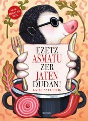 Portada de Ezetz asmatu zer jaten dudan!