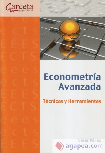 Econometría avanzada: técnicas y herramientas