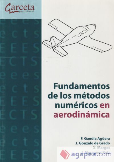 Fundamentos de los M&eacute;todos Num&eacute;ricos en Aerodin&aacute;mica